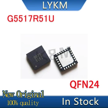 2-5 бр. Нов оригинален Lcd чип G5517R51U-I G5517R51U 5517 QFN24 В наличност