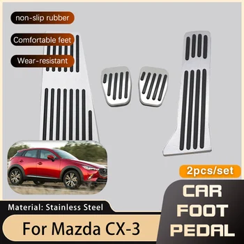 За Mazda CX3 CX-3 CX 3 2016 ~ 2024 2022 2023 2018 2017 Автомобилни Крак Педала на Газта, Газ, Спирачки, Накладки на Педала от Неръждаема Стомана
